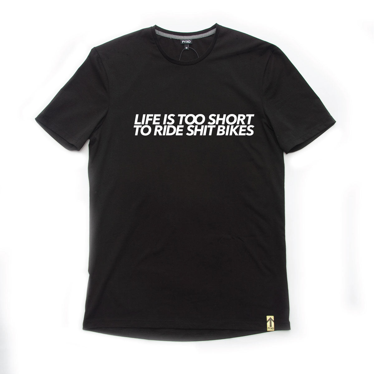 LIFE IS TOO SHORT TO RIDE SHIT BIKES T-Shirt