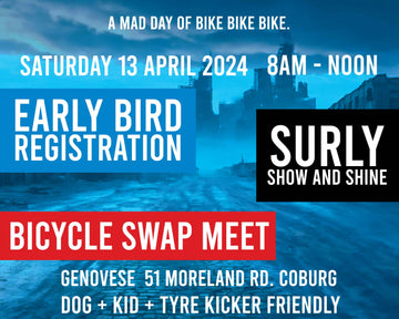 Early Bird Registration + Surly Show and Shine + Bicycle Swap Meet