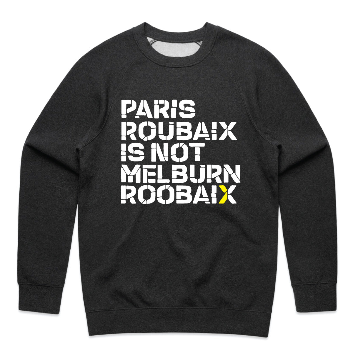 MR Paris Roubaix is not - Sweat Top - xs,xl,xxl
