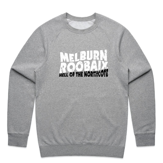 Melburn Roobaix - Hell of the Northcote | Sweat Top